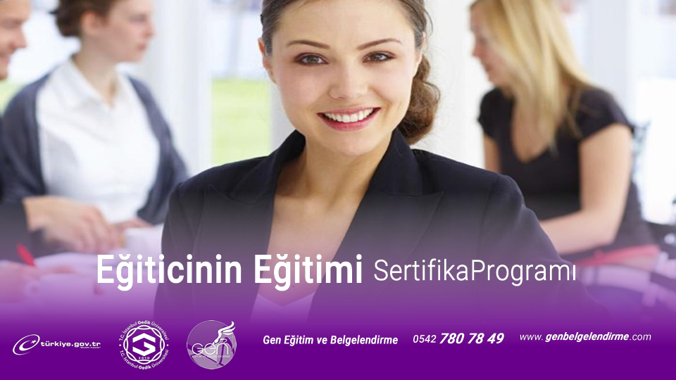 EĞİTİCİNİN EĞİTİMİ SERTİFİKA PROGRAM